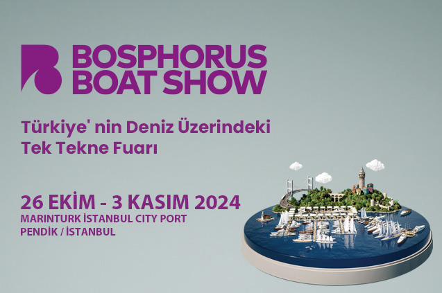 Bosphorus Boat Show Deniz Fuarı 26 Ekim'de Başlıyor!