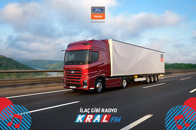 Kral FM ve Ford Trucks Yeni F-MAX' le Türkiye Turuna Çıkıyor!
