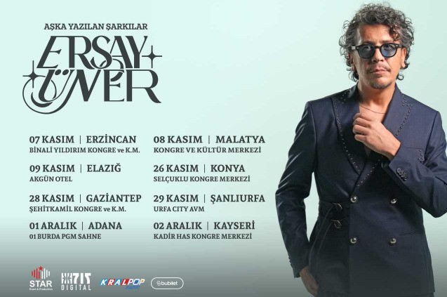 ERSAY ÜNER'DEN TÜRKİYE TURNESİ!