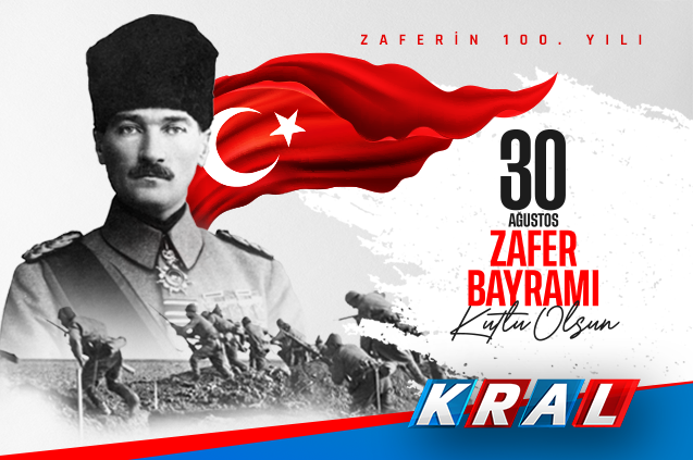 30 Ağustos Zafer Bayramı Kutlu Olsun!