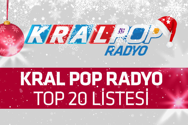 2023 Kral Pop Radyo Top 20 Listesi!