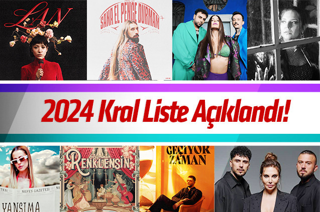 2024 Kral Liste Açıklandı!