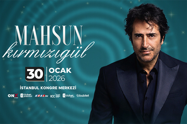 Mahsun Kırmızıgül 30 Ocak'ta İstabul Kongre Merkezi'nde!