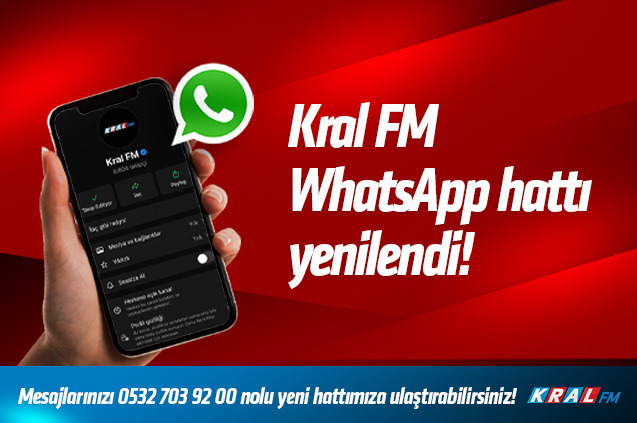 KRAL FM WHATSAPP HATTI YENİLENDİ!