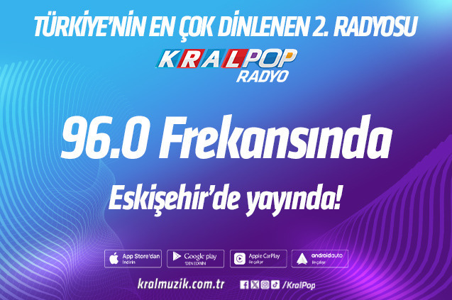 KRAL POP RADYO 96.0 FREKANSINDA ESKİŞEHİR'DE YAYINDA!